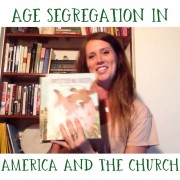 Age Segregation in America and the Church
